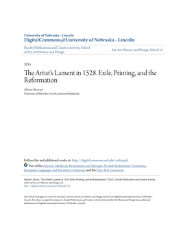 The Artist's Lament in 1528. Exile, Printing, and the Reformation Alison Stewart University of Nebraska-Lincoln, Astewart1@Unl.Edu