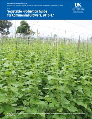 Vegetable Production Guide for Commercial Growers, 2016-17
