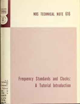 Frequency Standards and Clocks: >ARTMENT of 0MMERC