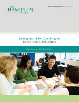Redesigning the Pell Grant Program for the Twenty-First Century