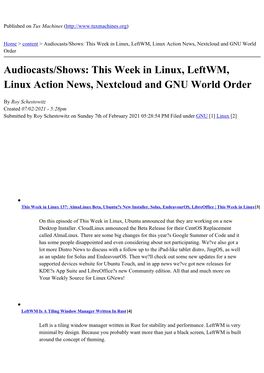 Audiocasts/Shows: This Week in Linux, Leftwm, Linux Action News, Nextcloud and GNU World Order