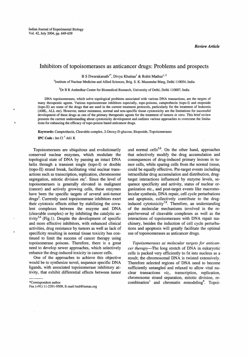 Inhibitors of Topoisomerases As Anticancer Drugs: Problems and Prospects