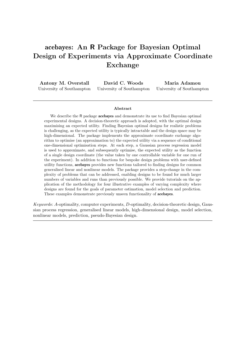 Acebayes: an R Package for Bayesian Optimal Design of Experiments Via Approximate Coordinate Exchange