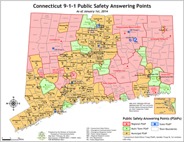 Connecticut 9-1-1 Public Safety Answering Points As of January 1St, 2014