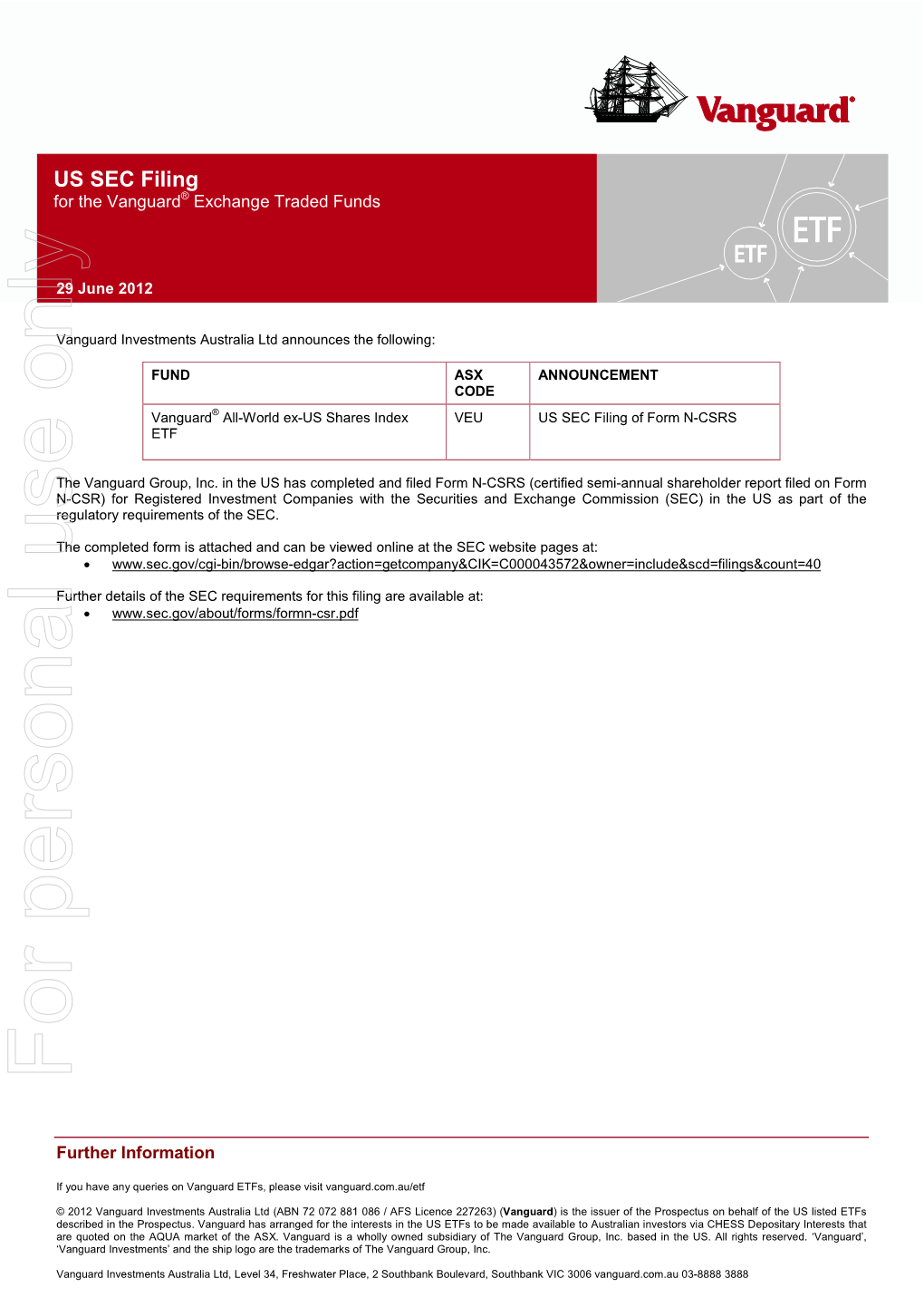 For Personal Use Only Use Personal for Semiannual Report | April 30, 2012 Vanguard FTSE International Index Funds