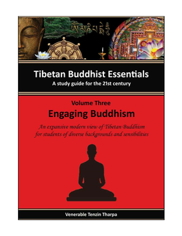 Tibetan Buddhist Essentials: Volume Three / Venerable Tenzin Tharpa