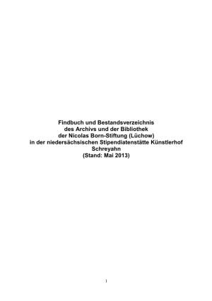 Findbuch Und Bestandsverzeichnis Des Archivs Und Der Bibliothek Der