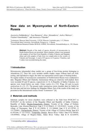 New Data on Myxomycetes of North-Eastern Russia
