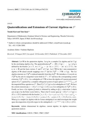 Quaternifications and Extensions of Current Algebras on S3