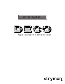 Strymon Deco User Manual