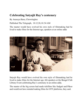 Celebrating Satyajit Ray's Centenary