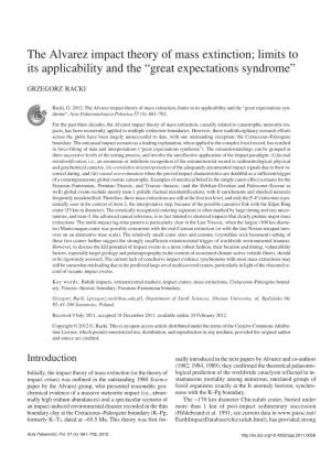 The Alvarez Impact Theory of Mass Extinction; Limits to Its Applicability and the “Great Expectations Syndrome”