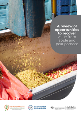 A Review of Opportunities to Recover Value from Apple and Pear Pomace a Review of Opportunities to Recover Value from Apple and Pear Pomace