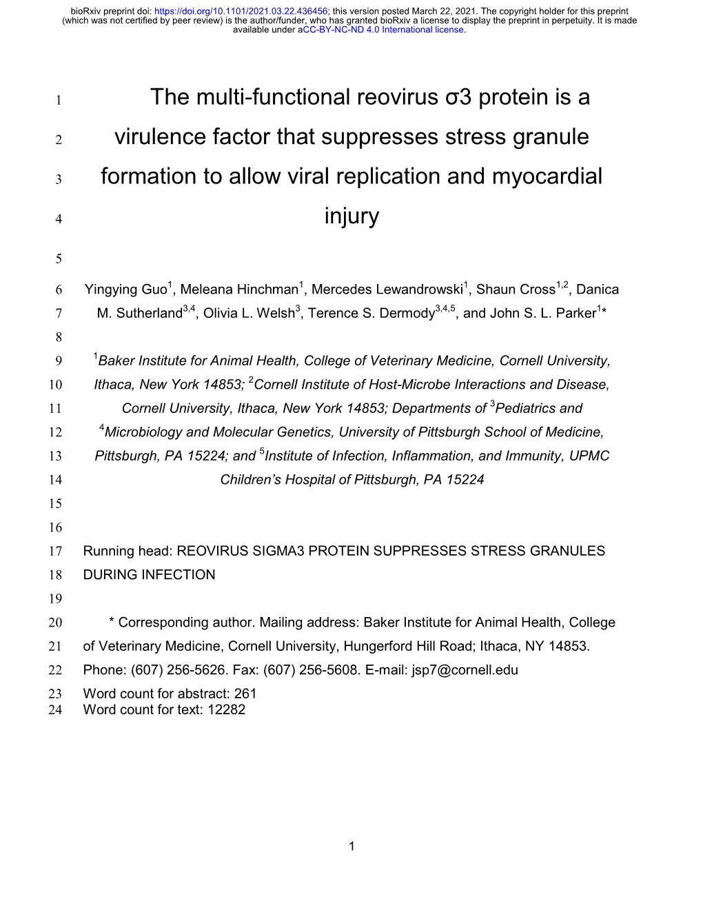 The Multi-Functional Reovirus Σ3 Protein Is a Virulence Factor That Suppresses Stress Granule Formation to Allow Viral Replicat