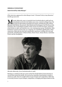 MIROSLAV BUKOVSKY Interviewed by John Sharpe* ______[This Interview Appeared in John Sharpe’S Book “I Wanted to Be a Jazz Musician” (2008), Pp 192-210]