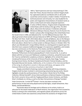 Russian-American Violinist Yevgeny Kutik Has Captivated Audiences Worldwide with an Old-World Sound That Communicates a Modern Intellect