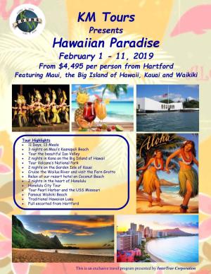 KM Tours Hawaiian Paradise