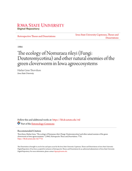The Ecology of Nomuraea Rileyi (Fungi: Deuteromycotina) and Other Natural Enemies of the Green Cloverworm in Iowa Agroecosystems