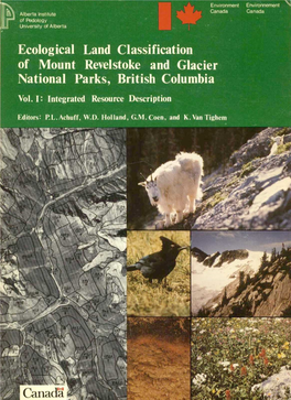Ecological Land Classification of Mount Revelstoke and Glacie R National Parks, British Columbia