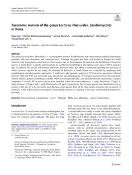 Taxonomic Revision of the Genus Lactarius (Russulales, Basidiomycota) in Korea