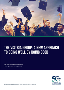 The Vistria Group: a New Approach to Doing Well by Doing Good