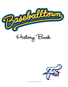 Baseballtown 1 History Book