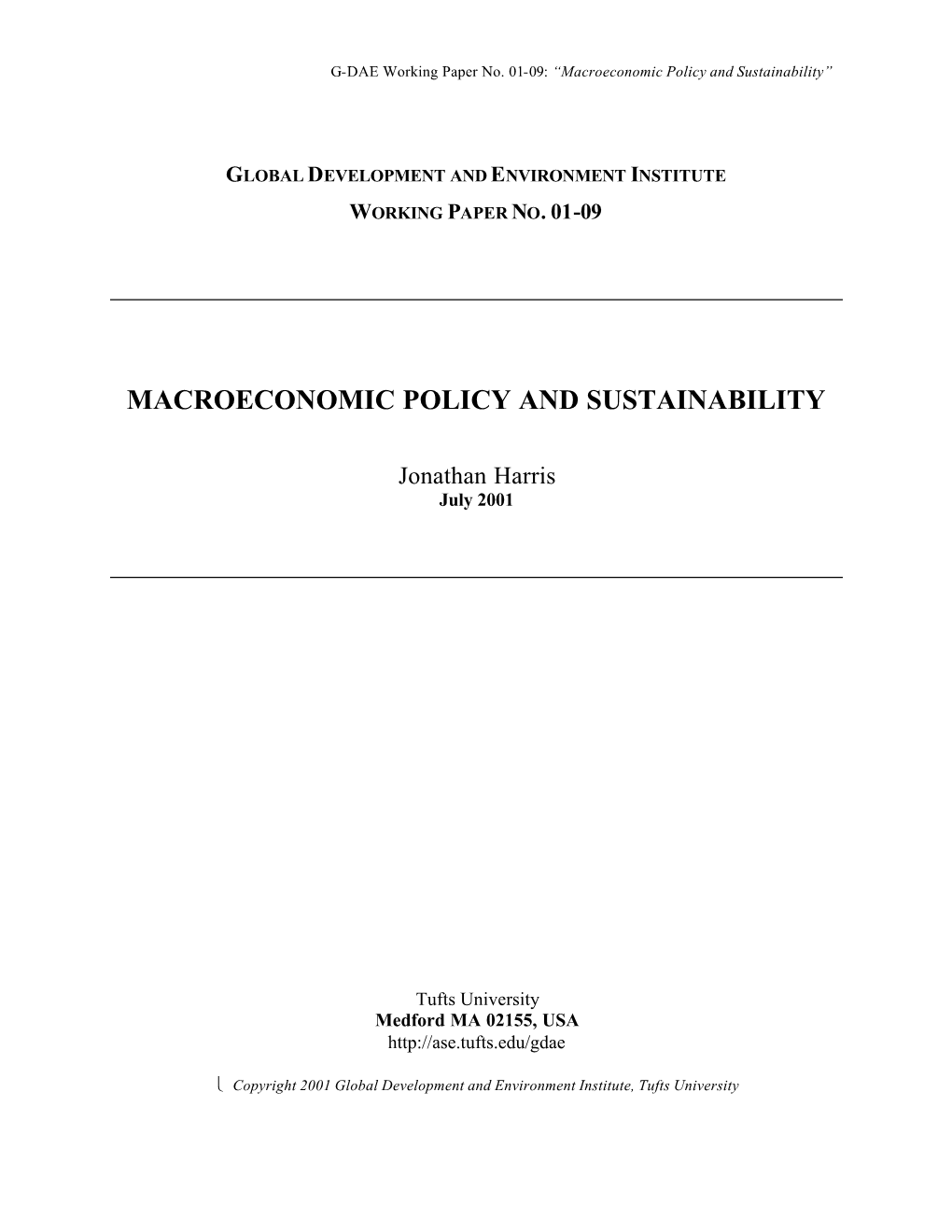 01-09: “Macroeconomic Policy and Sustainability”