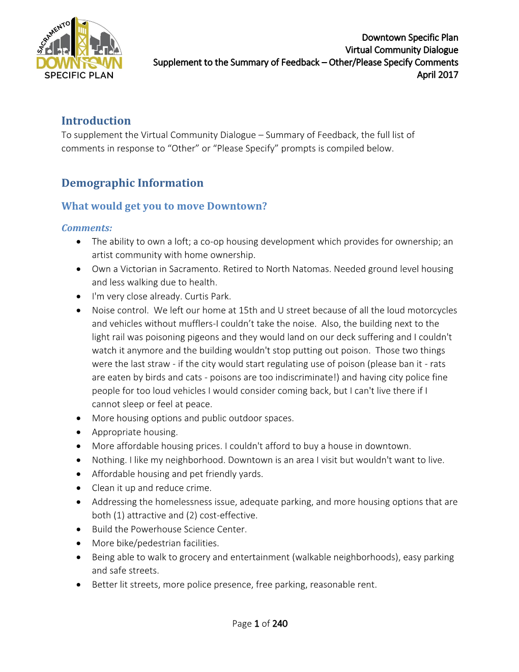 Downtown Specific Plan Virtual Community Dialogue Supplement to the Summary of Feedback – Other/Please Specify Comments April 2017