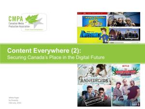 Content Everywhere (2): Securing Canada’S Place in the Digital Future