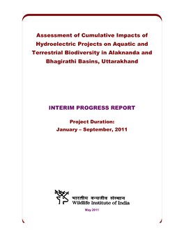 Assessment of Cumulative Impacts of Hydroelectric Projects on Aquatic and Terrestrial Biodiversity in Alaknanda and Bhagirathi Basins, Uttarakhand