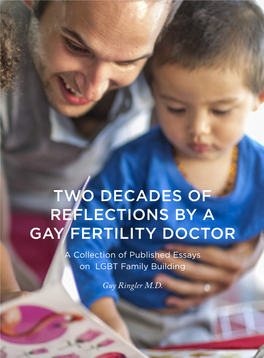 Two Decades of Reflections by a Gay Fertility Doctor