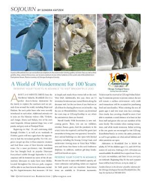 A World of Wonderment for 100 Years RESERVE YOUR TICKETS in ADVANCE to VISIT BROOKFIELD ZOO
