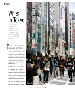 When in Tokyo This Sprawling Metropolis Is One of the Most Enigmatic Places in the World