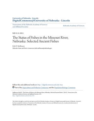 The Status of Fishes in the Missouri River, Nebraska: Selected Ancient Fishes