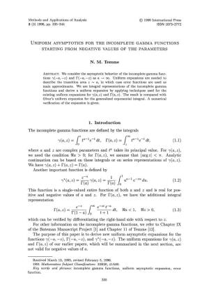 NM Temme 1. Introduction the Incomplete Gamma Functions Are Defined by the Integrals 7(A,*)
