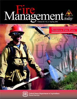 Fire Management Today Is Published by the Forest Service of the U.S