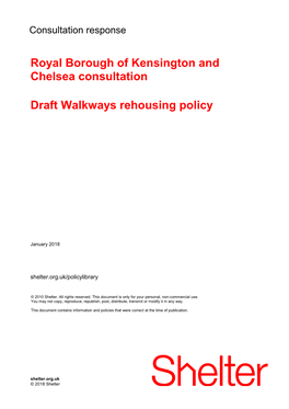 Royal Borough of Kensington and Chelsea Consultation Draft Walkways Rehousing Policy