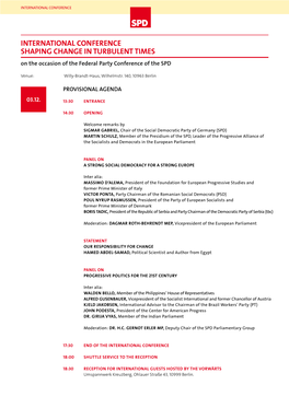 INTERNATIONAL CONFERENCE SHAPING CHANGE in TURBULENT TIMES on the Occasion of the Federal Party Conference of the SPD