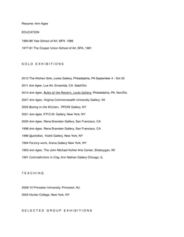Resume--Ann Agee EDUCATION 1984-86 Yale School of Art, MFA