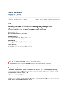 The Engagement of Social Media Technologies by Undergraduate Informatics Students for Academic Purpose in Malaysia