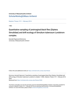 Quantitative Sampling of Preimaginal Black Flies (Diptera: Simuliidae) and Drift Ecology of Simulium Tuberosum Lundstrom Complex