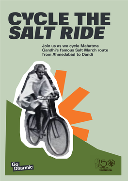 Join Us As We Cycle Mahatma Gandhi's Famous Salt March Route