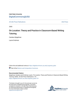 On Location: Theory and Practice in Classroom-Based Writing Tutoring