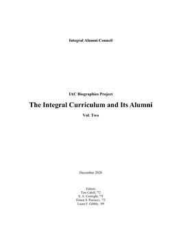 The Integral Curriculum and Its Alumni