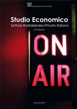 STUDIO ECONOMICO - SETTORE RADIOTELEVISIVO PRIVATO ITALIANO Studio Economico Settore