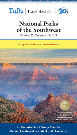 National Parks of the Southwest October 27-November 5, 2021