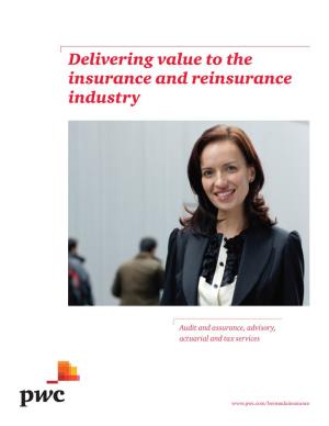 Delivering Value to the Insurance and Reinsurance Industry