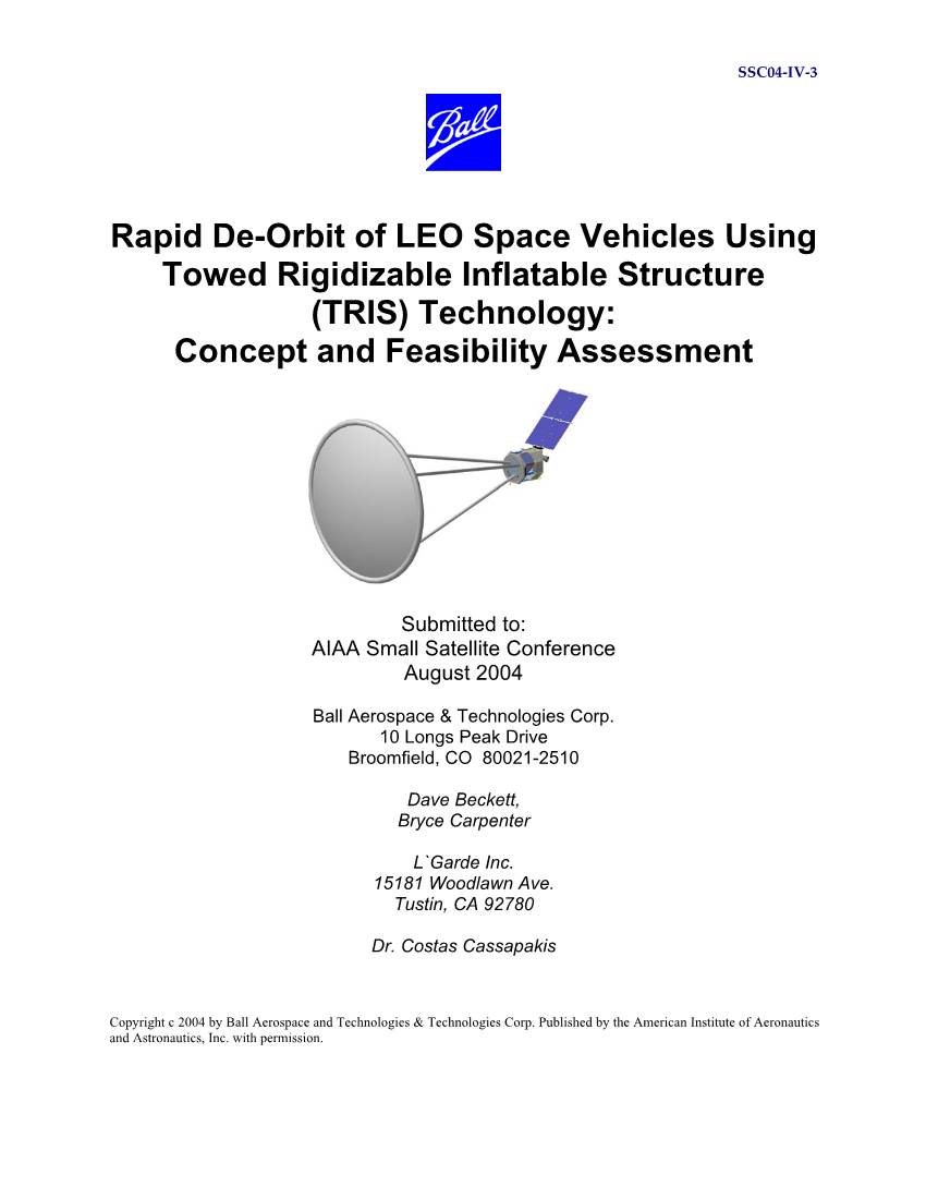 Rapid De-Orbit of LEO Space Vehicles Using Towed Rigidizable Inflatable Structure (TRIS) Technology: Concept and Feasibility Assessment