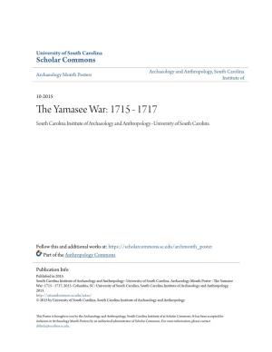 The Yamasee War: 1715 - 1717
