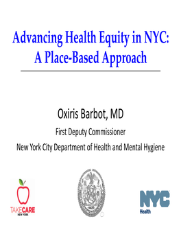 Advancing Health Equity in NYC: a Place-Based Approach